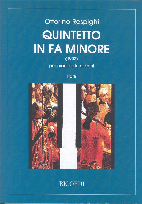 Quint. In Fa Min. Per Pianoforte E Archi (1902)